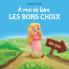 À moi de faire Les Bons Choix