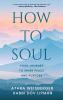 How to Soul