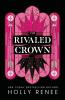 The Rivaled Crown
