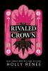 The Rivaled Crown