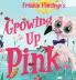 Growing Up Pink