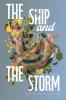 The Ship and the Storm