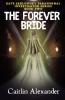 The Forever Bride