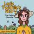 Lady Twiddle's story The caring character