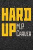 Hard Up