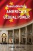 Reestablishing America's Global Power