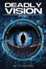 Deadly Vision