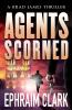 Agents Scorned