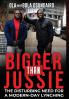 Bigger Than Jussie