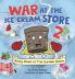 War at the Ice Cream Store 2