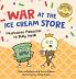 War at the Ice Cream Store (Collector's Edition)