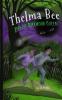 Thelma Bee and the Darkwood Queen