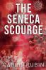 The Seneca Scourge