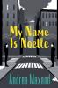 My Name Is Noelle