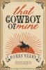 That Cowboy of Mine