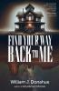 Find Your Way Back to Me