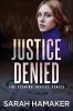 Justice Denied