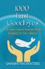 1000 Last Goodbyes