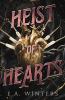 Heist of Hearts
