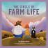 The Circle of Farm Life