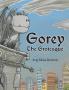Gorey the Grotesque