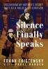 Silence Finally Speaks