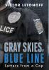 Gray Skies Blue Line