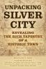 Unpacking Silver City