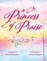 A Princess of Praise