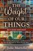 The Weight of Our Things