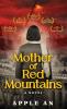 Mother of Red Mountains