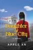 Daughter of Blue City