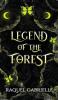 Legend of the Forest