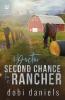 A Doctor Second Chance for the Rancher