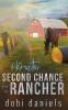 A Doctor Second Chance for the Rancher