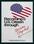 Becoming a U.S. Citizen through Derivative Citizenship