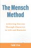 The Mensch Method