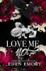 Love Me Not