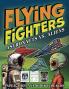 Flying Fighters Astronauts VS. Aliens