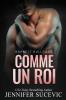 Comme un roi