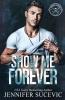Show Me Forever