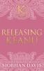 Releasing Keanu (The Kennedy Boys®) Hardcover