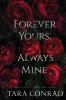 Forever Yours Always Mine