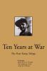 Ten Years at War