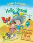 Hello Brazil! Activity Book