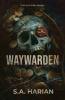 Waywarden