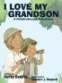 I Love My Grandson
