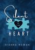 Silent Is The Heart