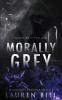 Morally Grey