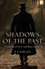 Shadows of the Past